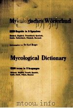 MYKOLOGISCHES WORTERBUCL 3200 BEGRIFFE IN 8 SPRACHEN     PDF电子版封面     