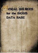 SERIAL SOURCES FOR THE BIOSIS DATA BASE BOLUME 1978     PDF电子版封面     