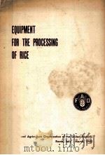 RQUIPMENT FOR THE PROCESSING OF RICE（ PDF版）