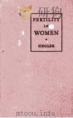 FERTILITY IN WOMEN   1944  PDF电子版封面     