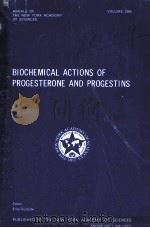 BIOCHEMICAL ACTIONS OF PROGESTERONE AND PROGESTINS（1977 PDF版）