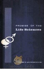 PROMISE OF THE LIFE SCIENCES（1961 PDF版）
