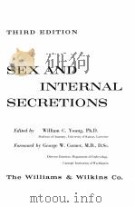 SEX AND INTERNAL SECRETIONS VOLUME Ⅱ THIRD EDITION   1961  PDF电子版封面     