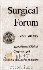 SURGICAL FORUM VOLUME 19   1968  PDF电子版封面     