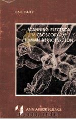 SCANNING ELECTRON MICROSCOPY OF HUMAN REPRODUCTION VOLUME 4（1978 PDF版）