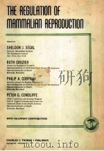 THE REGULATION OF MAMMALIAN REPRODUCTION（1973 PDF版）