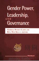 GENDER POWER LEADERSHIP AND GOVERNANCE     PDF电子版封面  9780472066100   