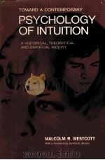 TOWARD A CONTEMPORARY PSYCHOLOGY OF INTUITION     PDF电子版封面     