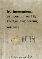Third International Symposium on High Voltage Engineering Volume 1（1979 PDF版）