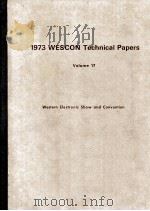 1973 WESCON Technical Papers Volume 17   1972  PDF电子版封面     