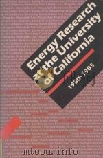 Energy Research at the University of California 1980-1985（1985 PDF版）