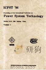 ICPST'94 Proceedings of the International Conference on Power System Technology October 18-21，1（1994 PDF版）