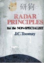 RADAR PRINCIPLES FOR THE NON-SPECIALIST   1982  PDF电子版封面    J.C.TOOMAY 