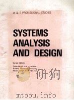 SYSTEMS ANALYSIS AND DESIGN AND DESIGN   1986  PDF电子版封面    SERIES 