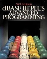 DBASE 3 PLUS ADVANCED PROGRAMMING 2ND EDITION（1987 PDF版）