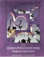 Decision Support and Exoert Systems:Management Support Systems     Third Edition   1993  PDF电子版封面    Efraim Turban 