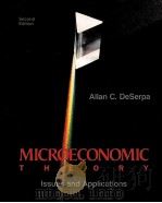 MICROECONOMIC THEORY LSSUES AND APPLICATIONS SECOND EDITION     PDF电子版封面     