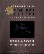 INTRODUCTION TO CRIMINAL JUSTICE FOURTH EDITION     PDF电子版封面  0075572745   