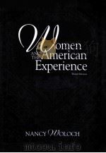 WOMEN AND THE AMERICAN EXPERIENCE THIRD EDITION     PDF电子版封面     