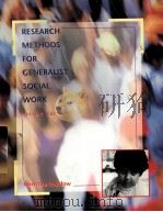RESEARCH METHODS FOR GENERALIST SOCIAL WORK SECOND EDITION     PDF电子版封面     