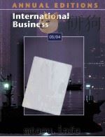 ANNUAL EDITIONS INTERNATIONAL BUSINESS 03/04     PDF电子版封面     