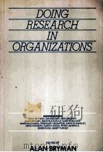DOING RESEARCH IN ORGANIZATIONS（ PDF版）