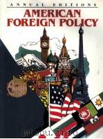 ANNUAL EDITIONS AMERICAN FOREIGN POLICY 95/96     PDF电子版封面     