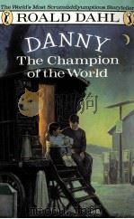 DAHL DANNY THE CHAMPION OF THE WORLD     PDF电子版封面     