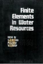 FINTE ELEMENTS IN WATER RESOURCES   1978  PDF电子版封面  0727306022   
