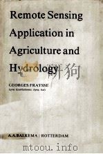 REMOTE SENSING APPLICATION IN AGRICULTURE AND HYDROLOGY（1980 PDF版）