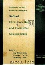 REFINED FLOW MODELLING AND TURBULENCE MEASUREMENTS   1990  PDF电子版封面     