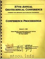 37TH ANNUAL GEOTECHNICAL CONFERENCE   1989  PDF电子版封面     
