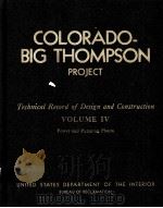 COLORADOBIG THOMPSON PROJECT VOLUMEⅣ   1957  PDF电子版封面     