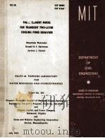 FINITE ELEMENT MODEL FOR TRANSIENT TWO-LAYER COOLING POND BEHAVIOR   1975  PDF电子版封面     