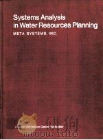 SYSTEMS ANALYSIS IN WATER RESOURCES PLANNING（1971 PDF版）