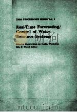 REAL-TIME FORECASTING CONTROL OF WATER RESOURCE SYSYTEMS VOLUME 8     PDF电子版封面     