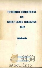 FIFTEETH CONFERENCE ON GREAT LAKES RESEARCH 1972   1972  PDF电子版封面     