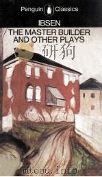 The Master Builder and Other Plays   1958  PDF电子版封面     