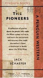 The Pioneers   1958  PDF电子版封面    Jack Schaefer 