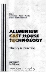 ALUMINIUM CAST HOUSE TECHNOLOGY Theory & Practice（1993 PDF版）