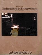 Practical blacksmithing and Metalworking Second Edition   1988  PDF电子版封面    pery W.Blandford 