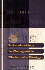 INTRODUCTION TO COMPOSITE MATERIALS DESIGN   1999  PDF电子版封面    Ever J.Barbero 