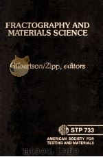 FRACTOGRAPHY AND MATERIALS SCIENCE（1981 PDF版）