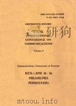 CONFERENCE RECORD 1976 INTERNATIONAL CONFERENCE ON COMMUNICATIONS VOLUME II ICC76.JUNE 14-16 PHILADE（1976 PDF版）
