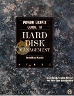 POWER USER'S GUIDE TO HARD DISK MANAGEMENT   1987  PDF电子版封面  0895884011   