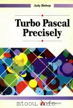 TURBO PASCAL PRECISELY   1992  PDF电子版封面  0201544490   
