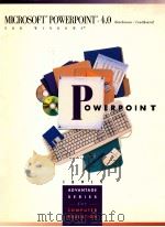MICROSOFT R POWERPOINT 4.0 FOR WINDOWS   1996  PDF电子版封面  025620246X   