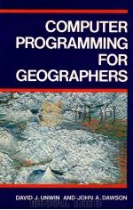 COMPUTER PROGRAMMING FOR GEOGRAPHERS   1985  PDF电子版封面  0582300959   