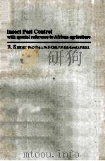 INSECT PEST CONTROL WITH SPECIAL REFERENCE TO AFRICAN AGRICULTURE（ PDF版）