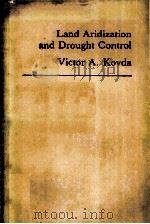 LAND ARIDIZATION AND DROUGHT CONTROL     PDF电子版封面    VICTOR A.KOVDA 